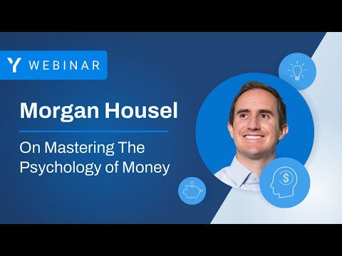 Morgan Housel on Mastering the Psychology of Money