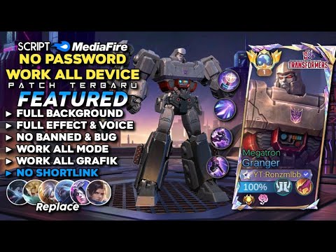 Script Skin Granger Transformers Megatron No Password Mediafire | Full Effect & Voice - Latest Patch