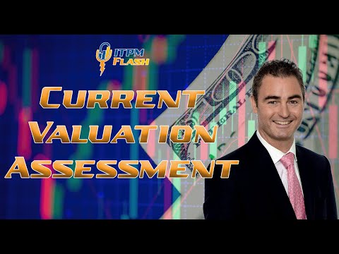 ITPM Flash Ep29 Current Valuation Assessment