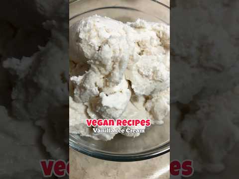 Vegan Ice Cream (Pt 6) #veganicecream #vegan  #veganrecipes