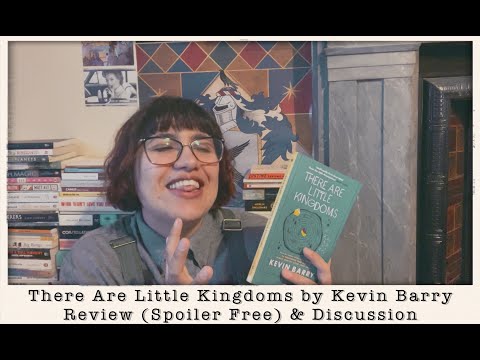 2022 | There Are Little Kingdoms Review (Spoiler Free) & Discussion