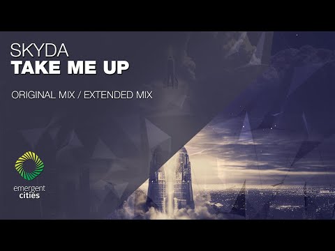 SKYDA - Take Me Up [Emergent Cities]