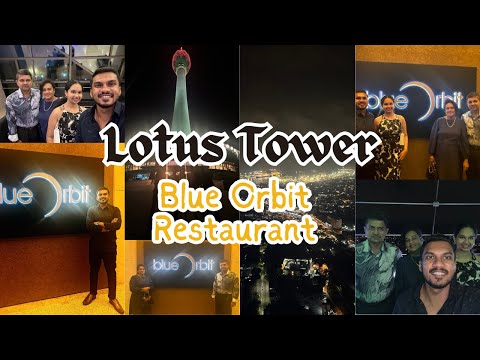 Dinner Buffet🍴| Blue Orbit Restaurant | Lotus Tower🪷 | Highest Tower in 🇱🇰 | Senura Senevirathne