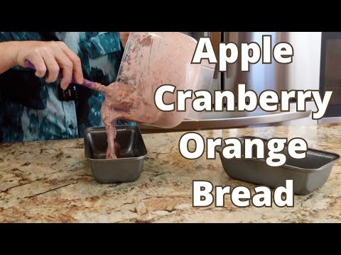 Apple Cranberry Orange Bread