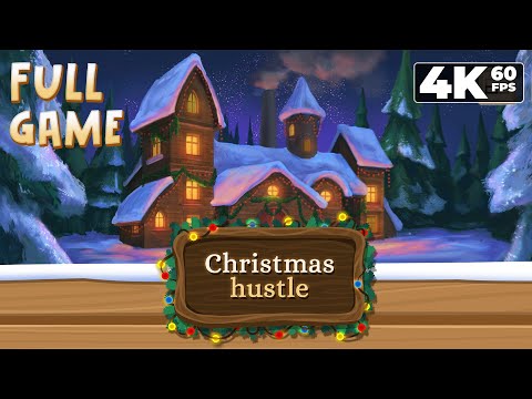 Christmas Hustle (PC) - Full Game 4K60 Walkthrough - No Commentary