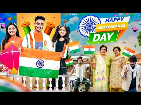 INDIAN PEOPLE AUR INDEPENDENCE DAY || Rachit Rojha