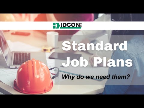 Why Do We Need Standard Job Plans?