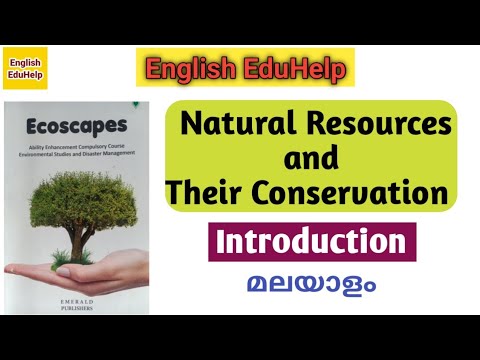 Natural Resources and Their Conservation | Unit 2 | Introduction | Ecoscapes | English EduHelp