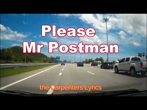 Please Mr Postman (The Carpenters Lyrics)