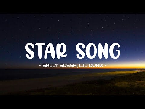 Sally Sossa,  Lil Durk - Star Song Lyrics 🎵 (Tiktok Song)  | I think you perfect how you are