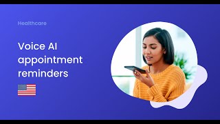 Voice AI for healthcare appointment reminders