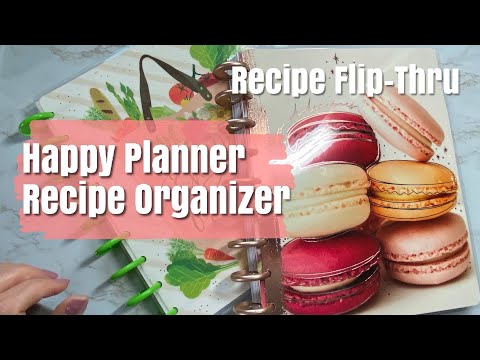 Happy Planner Recipe Organizer Setup and Flip Thru of Recipes!