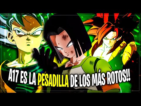 ANDROIDE 17 es la PESADILLA de los MÁS ROTOS!! (Es INCRÍBLE) DRAGON BALL SPARKING! ZERO