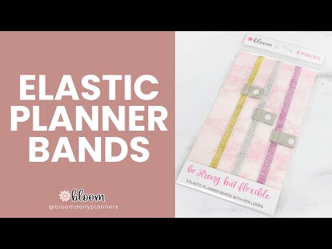 Elastic Planner Bands - bloom Daily Planners ®