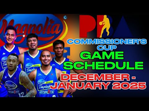 MAGNOLIA HOTSHOTS GAME SCHEDULE DECEMBER 2024 - JANUARY 2025 | PBA COMMISSIONER'S CUP 2024