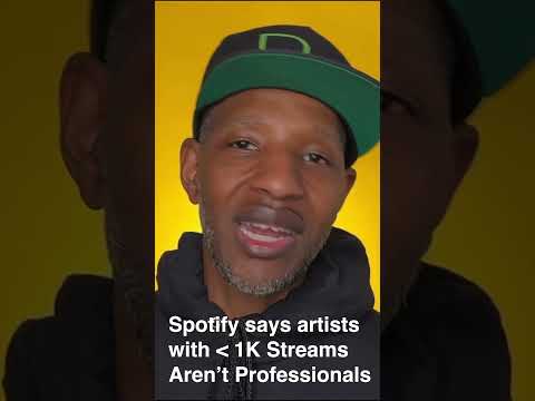 Spotify says artists with fewer than 1,000 streams on a song aren’t professionals. #spotify