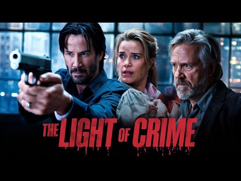 The Light Of Crime (2025) Movie || Keanu Reeves, Winona Ryder, Gary O | Review And Facts