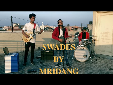 Swades (Cover) by Mridang