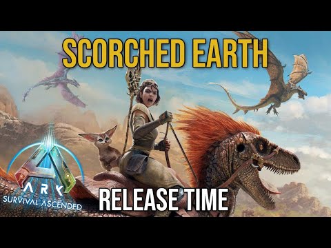 SCORCHED EARTH Release Time!! IT'S OFFICIAL!