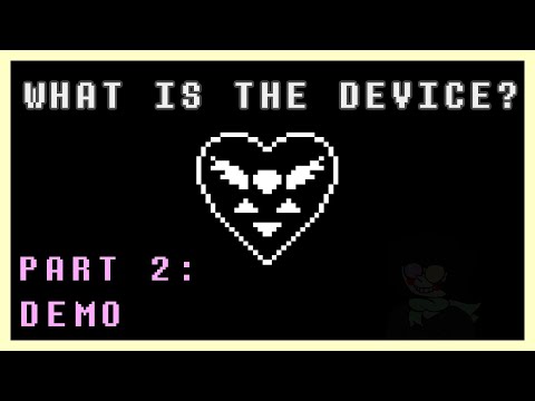 DELTARUNE and the Fourth Wall || THE DEVICE THEORY [PART 2: DEMO]