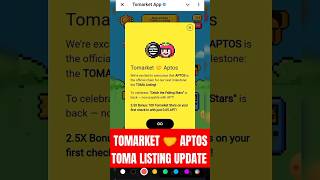 Tomarket 🤝Aptos | Toma Listing | Tomarket New Update | Toma Token Claim #toma #shorts #trending #fyp