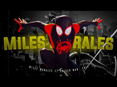 Miles Morales Edit - Spider man Edit | Ft. Miles Morales Edit | Ft. Spider man Edit #Spiderman