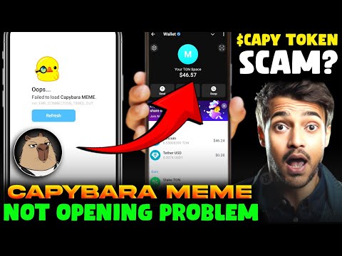 Capybara Meme Not Opening Problem |Capybara Airdrop Withdrawal Process|Capybara Meme Open Kaise Kare