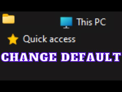 Change default File Explorer folder