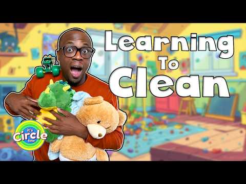 Teach Your Toddler to Clean Up | Fun and Educational Cleanup Video | Its Circle Time