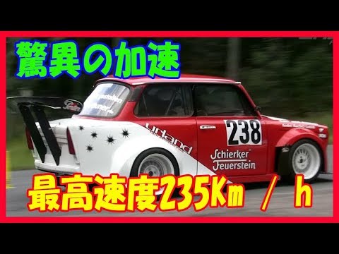 トラバント ベルクカップモンスター 270Hp  9 000Rpm HillClimb, drift,engine swaps,Car-crazy