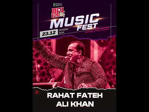 Experience the magic of Rahat Fateh Ali Khan at the BPL Music Fest 2025!