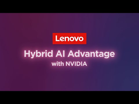 Lenovo Hybrid AI Advantage with NVIDIA