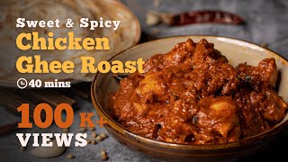 Chicken Ghee Roast Recipe | How to Cook Mangalorean Style Chicken Ghee Roast | Cookd