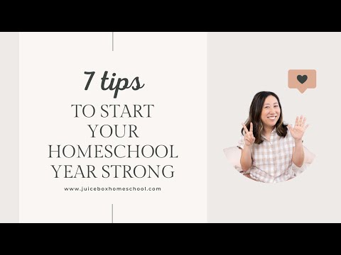 7 THINGS TO START A NEW HOMESCHOOL YEAR OFF STRONG