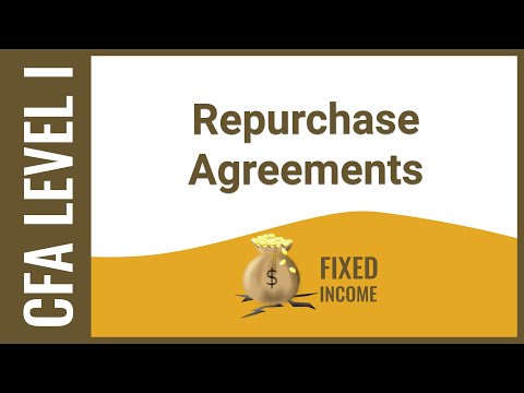 CFA Level I Fixed Income - Repurchase Agreement