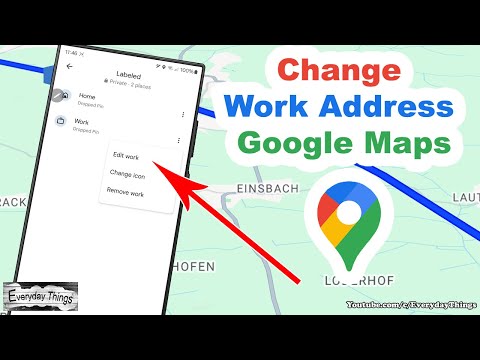 How to Quickly Change Your Work Address in Google Maps