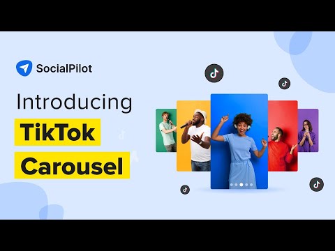 SocialPilot Walkthrough: TikTok Carousel