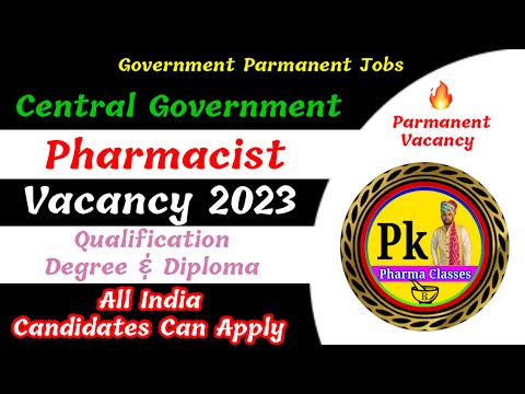 Pharmacist Vacancy 2023 || Central Government Pharmacist Vacancy 2023 ||@PKPharmaClasses #pharmajobs