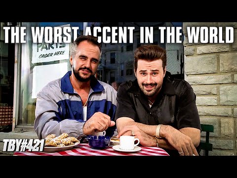 The Worst Accent In the World | The Basement Yard #421