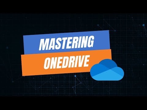 Mastering OneDrive: Mobile App, Microsoft Bing, Sharing Files