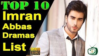 Top 10 Dramas of Imran Abbas till 2016 | Imran Abbas Fans