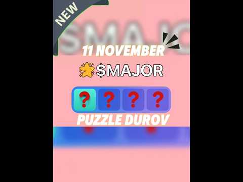 Major Daily Combo 11 November | Major Today Puzzle durov  | Major Combo | Major Combo Today