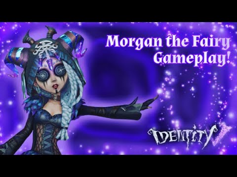 MORGAN THE FAIRY GAMEPLAY!!! + A Step Away A Acc || Identity V ||