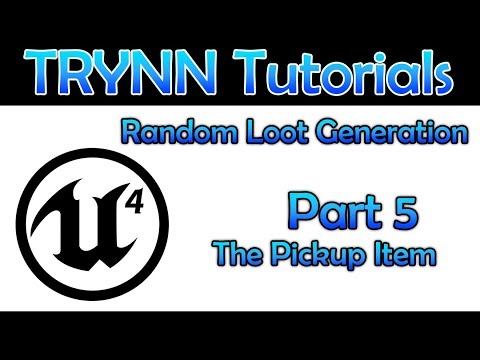 Random Loot Gen Tutorial Part 5 "The Pickup Item"