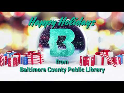 Happy Holidays from all of us at Baltimore County Public Library!