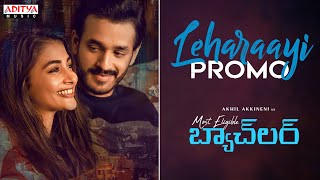 #Leharaayi Song Promo|MostEligibleBachelor Songs|Akhil Akkineni, Pooja Hegde|Gopi Sundar |Sid Sriram