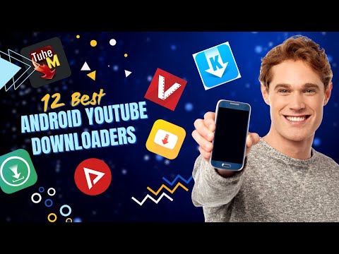 12 Best Android YouTube Downloaders