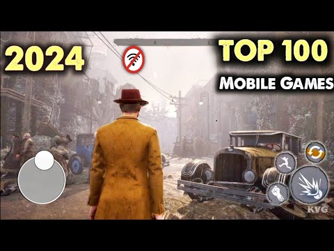 Top 100 Games For Android & iOS 2024 || Offline & Online