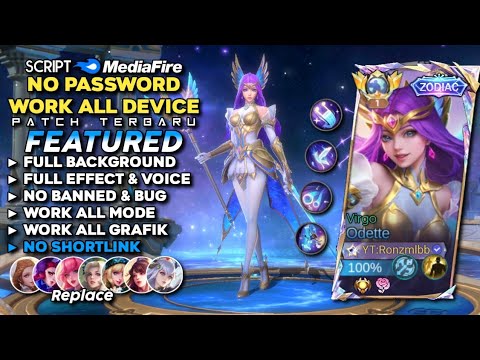 Script Skin Odette Zodiac Virgo No Password Mediafire | Full Effect & Voice - Latest Patch 2024