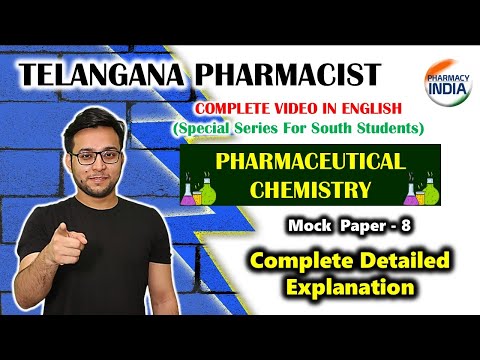 Pharmaceutical Chemistry | Mock Paper - 8 | English Video Sol. Telangana Pharmacist #telengana